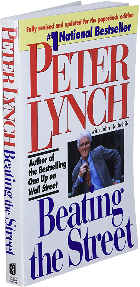 Beating the Street – Peter Lynch