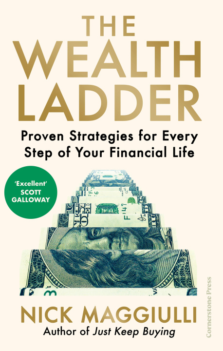 The Wealth Ladder – Nick Maggiulli